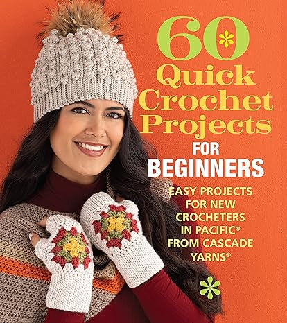 60 Quick Crochet Projects