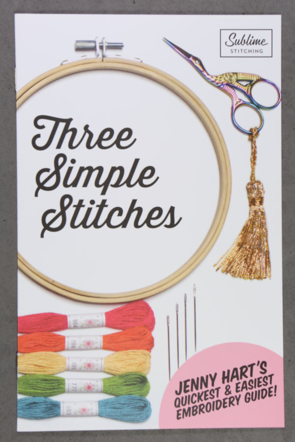 Sublime Stitching Three Simple Stitches Booklet